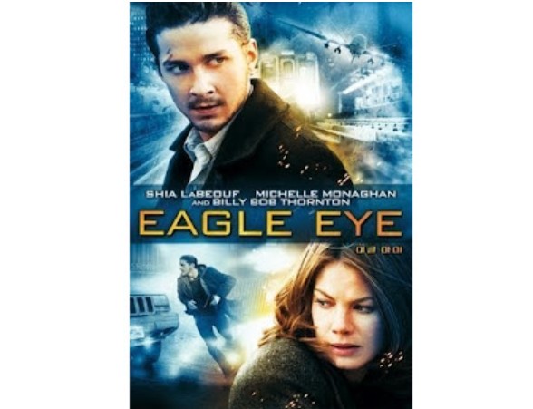 Eagle Eye Explained: Sensasi Menonton Aksi, Teror, dan Teknologi